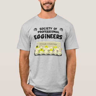 Professional Eggineers T-Shirt