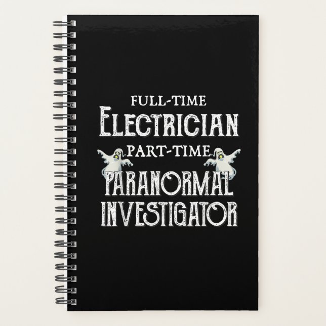 Professional Electrician Part-Time Paranormal Gift Planner (Front)