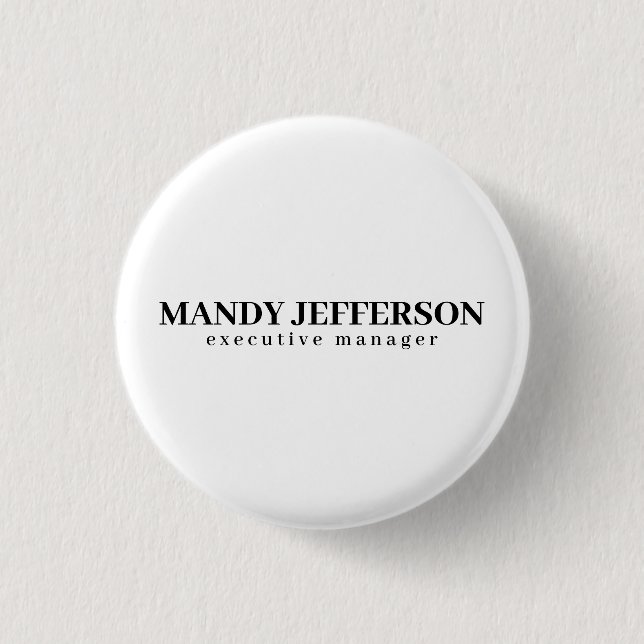 Professional elegant modern minimalist add name 3 cm round badge (Front)