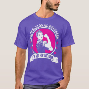 Professional Engineer  2  T-Shirt