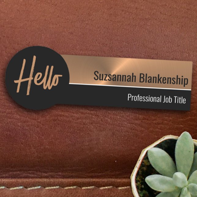 Professional Faux Metallic Copper Hello Name Tag (Creator Uploaded)