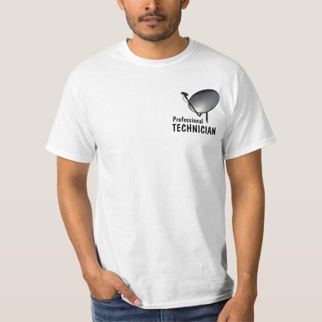PROFESSIONAL FTA SATELLITE DISH TECHNICIAN T-Shirt (Front)