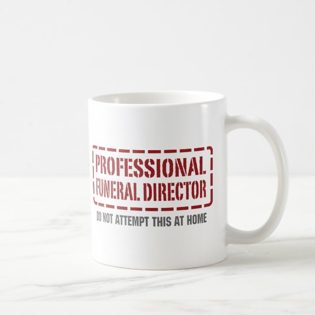 Professional Funeral Director Coffee Mug (Right)