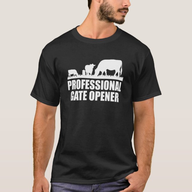 Professional Gate Opener Cow Apparel T-Shirt (Front)