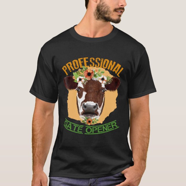 Professional Gate Opener-Funny Cow T-Shirt (Front)