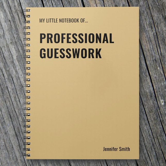 Professional Guesswork Funny Work Notebook (Creator Uploaded)