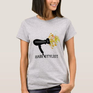 Professional Hair Stylist Salon Beautician Dryer T-Shirt