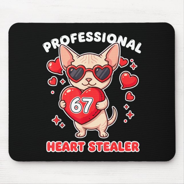 Professional Heart Stealer Valentines 67 Meme 6 7  Mouse Mat (Front)