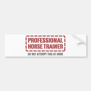 Professional Horse Trainer Bumper Sticker