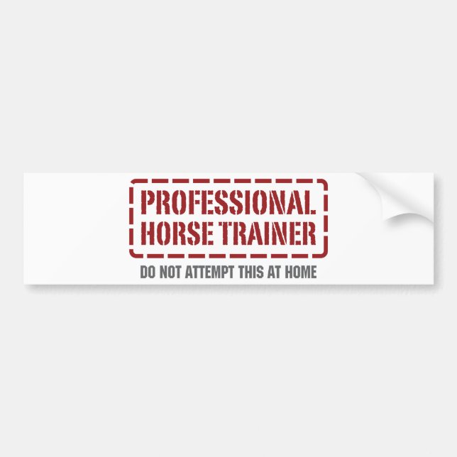 Professional Horse Trainer Bumper Sticker (Front)