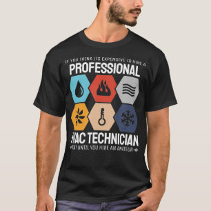 Professional HVAC Technician Heating HVAC Tech  T-Shirt