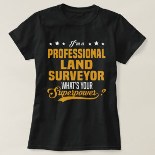Professional Land Surveyor T-Shirt