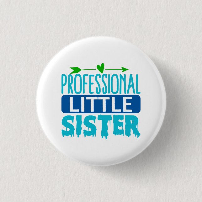 Professional Little Sister Blue Paint Drip 3 Cm Round Badge (Front)