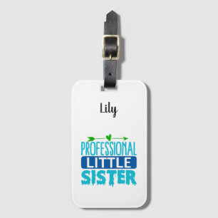 Professional Little Sister Blue Paint Drip Luggage Tag