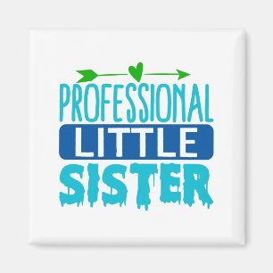 Professional Little Sister Blue Paint Drip Magnet