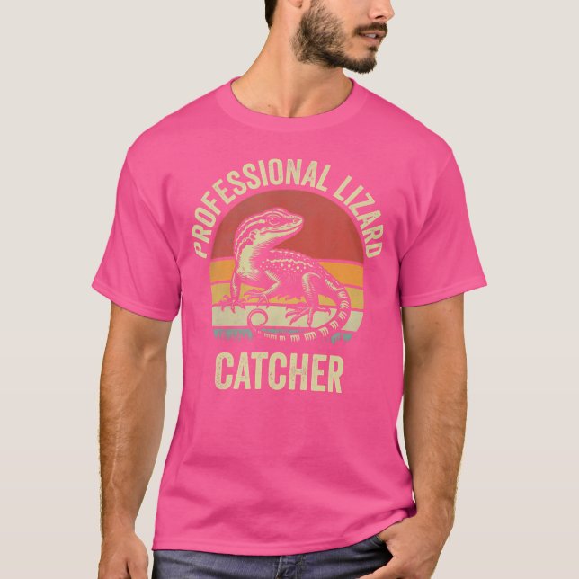 Professional Lizard Catcher Funny Gecko Lizard Hun T-Shirt (Front)