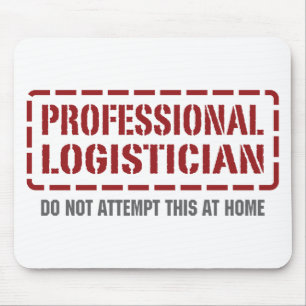 Professional Logistician Mouse Mat