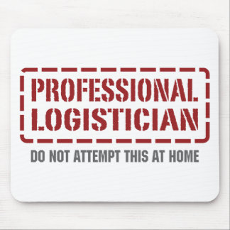 Professional Logistician Mouse Mat