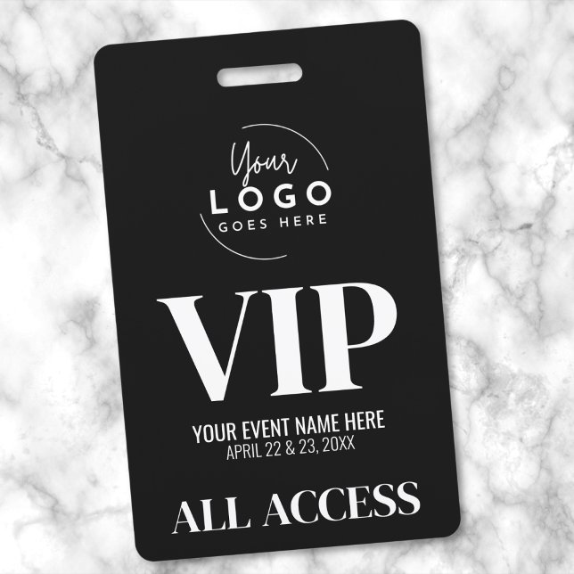 Professional Logo Black White VIP Event ID Badge (VIP Your Logo Black White All Access Event Badge)