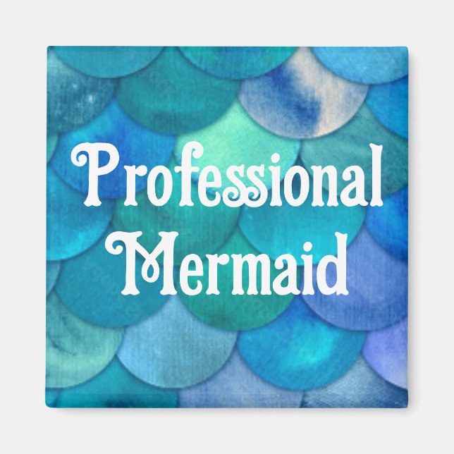 Professional Mermaid Magnet (Front)