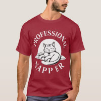 Professional Napper- Cat Lover T-Shirts - Limited