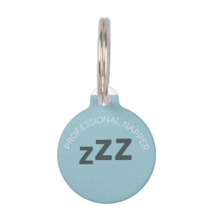 "Professional Napper" Cute Pet ID Tag   Custom Nam