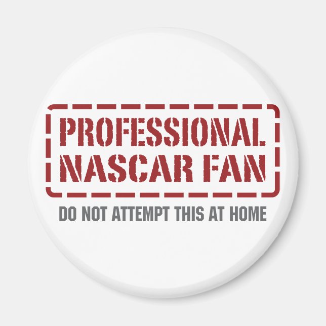 Professional NASCAR Fan Magnet (Front)