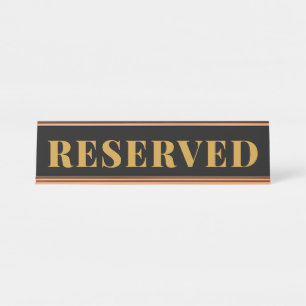 Professional Office RESERVED Desk Name Plate