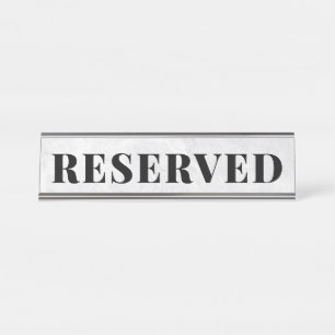Professional Office RESERVED Desk Name Plate
