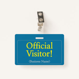 Professional "Official Visitor!" Badge ID Badge