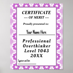 Professional overthinker certificate award poster