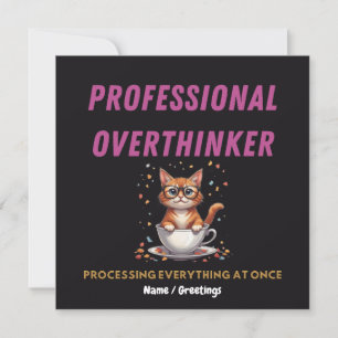 Professional Overthinker Relatable Cat Humor Invitation