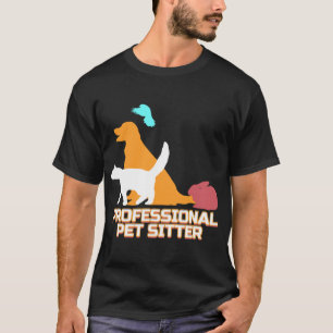 Professional Pet Sitter - Dog Walker T-Shirt