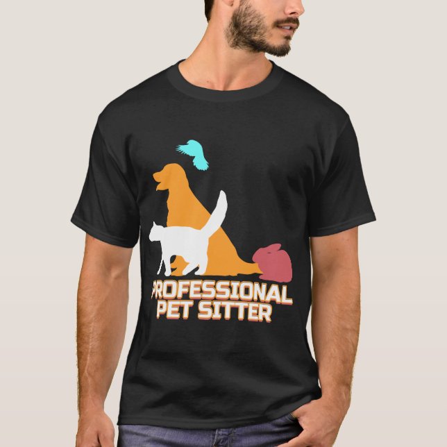 Professional Pet Sitter - Dog Walker T-Shirt (Front)