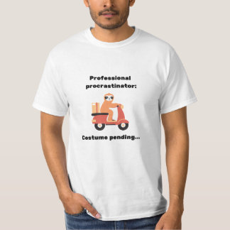 Professional Procrastinator Costume Pending T-Shirt