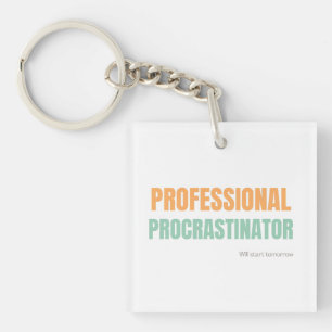 "Professional Procrastinator" Witty Typography Key Ring