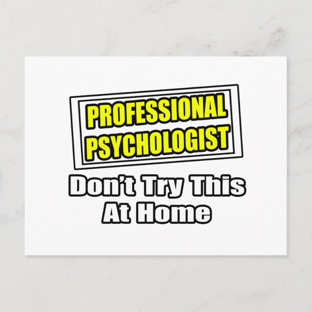 Professional Psychologist...Joke Postcard (Front)