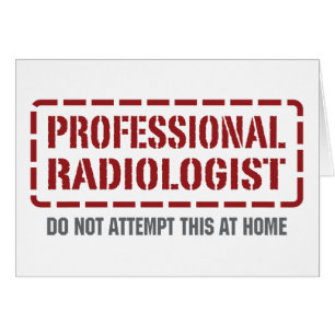 Professional Radiologist