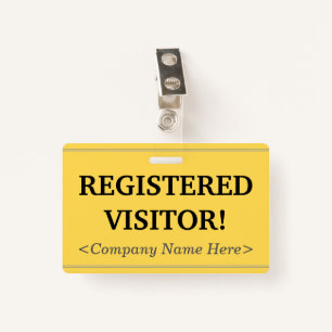 Professional "REGISTERED VISITOR!" Badge ID Badge