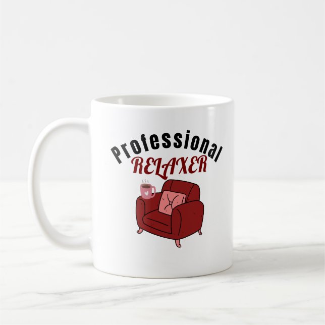 Professional Relaxer Funny Relaxation Design Coffee Mug (Left)