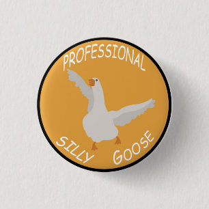 Professional Silly Goose 3 Cm Round Badge