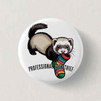 Professional Sock Thief 3 Cm Round Badge