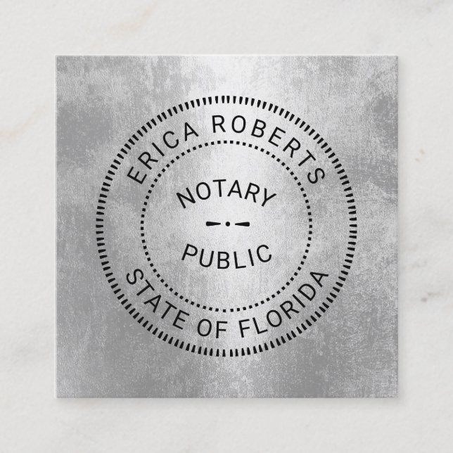 Professional State Notary Stamp Modern Silver Square Business Card (Front)