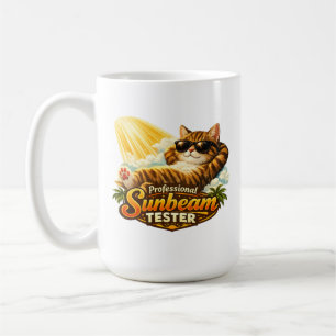 Professional Sunbeam Tester Funny Cat Cla Coffee Mug
