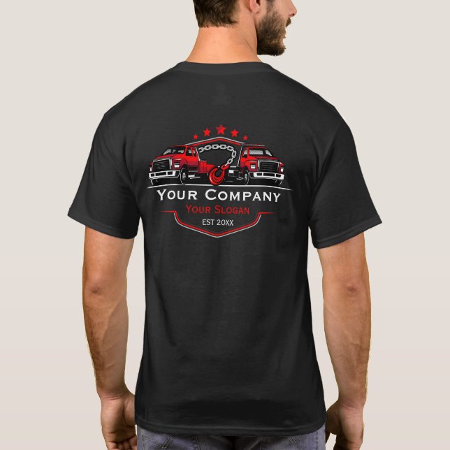 Professional Towing Company, Hauling Service T-Shirt (Back)