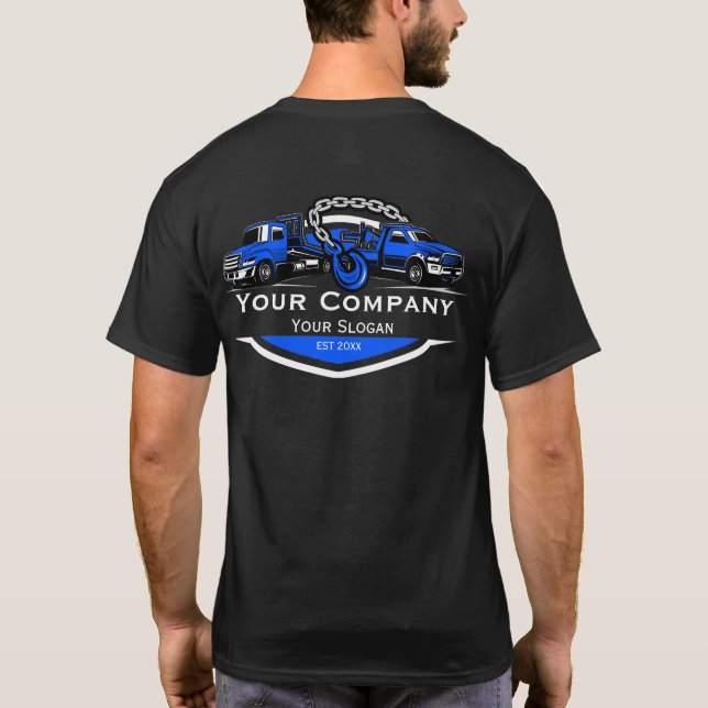 Professional Towing Company, Hauling Service T-Shirt (Back)