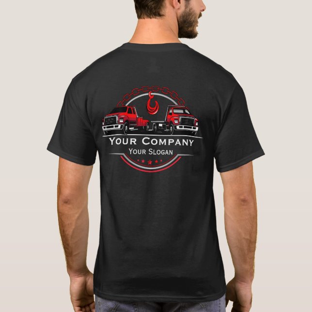 Professional Towing Company, Hauling Service T-Shirt (Back)