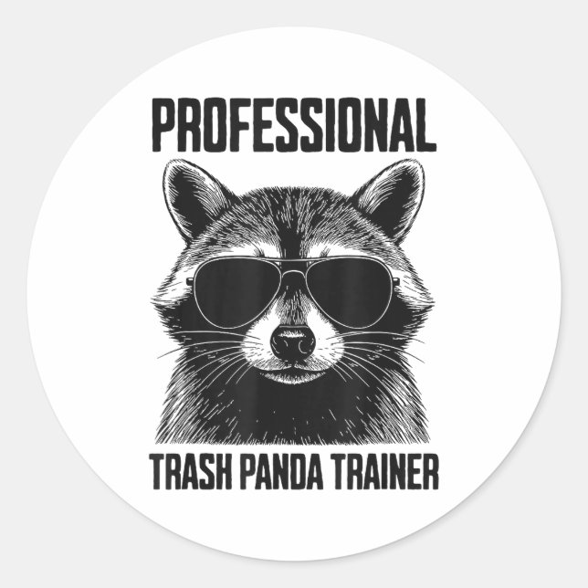 Professional Trash Panda Trainer  Classic Round Sticker (Front)