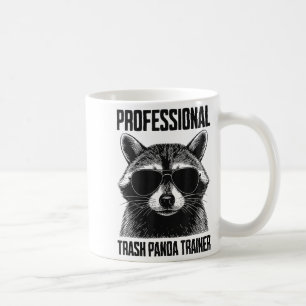 Professional Trash Panda Trainer  Coffee Mug