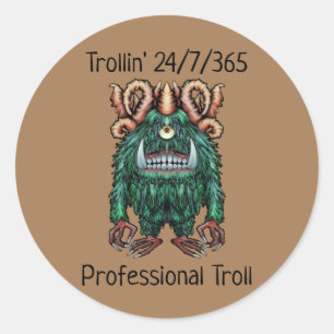 Professional Troll Classic Round Sticker